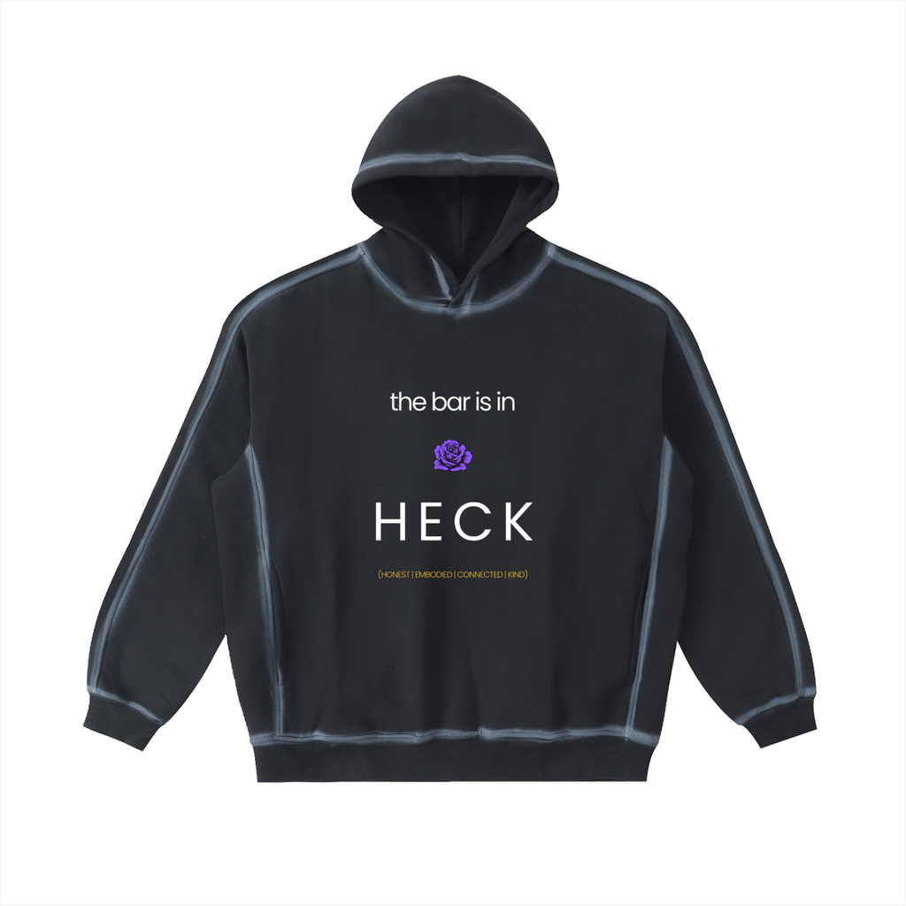 the bar is in HECK Sunfaded Edge Fleece Hoodie